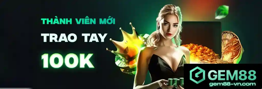Khuyến Mãi GEM88